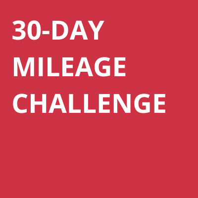 Red square with white lettering that says 30-Day Mileage Challenge